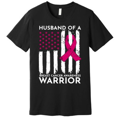 Pink Husband Of A Breast Cancer Awareness  Month Warrior Premium T-Shirt