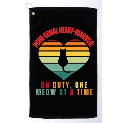 Purrsonal HeartWarmer On Duty, One Meow At A Time Golf Towel