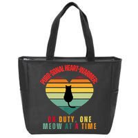 Purrsonal HeartWarmer On Duty, One Meow At A Time Zip Tote Bag