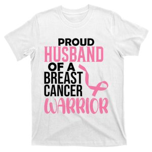 Proud Husband Of A Breast Cancer Warrior T-Shirt