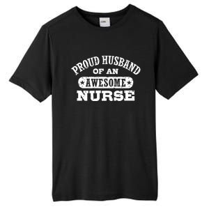 Proud Husband Of An Awesome Nurse Tall Fusion ChromaSoft Performance T-Shirt