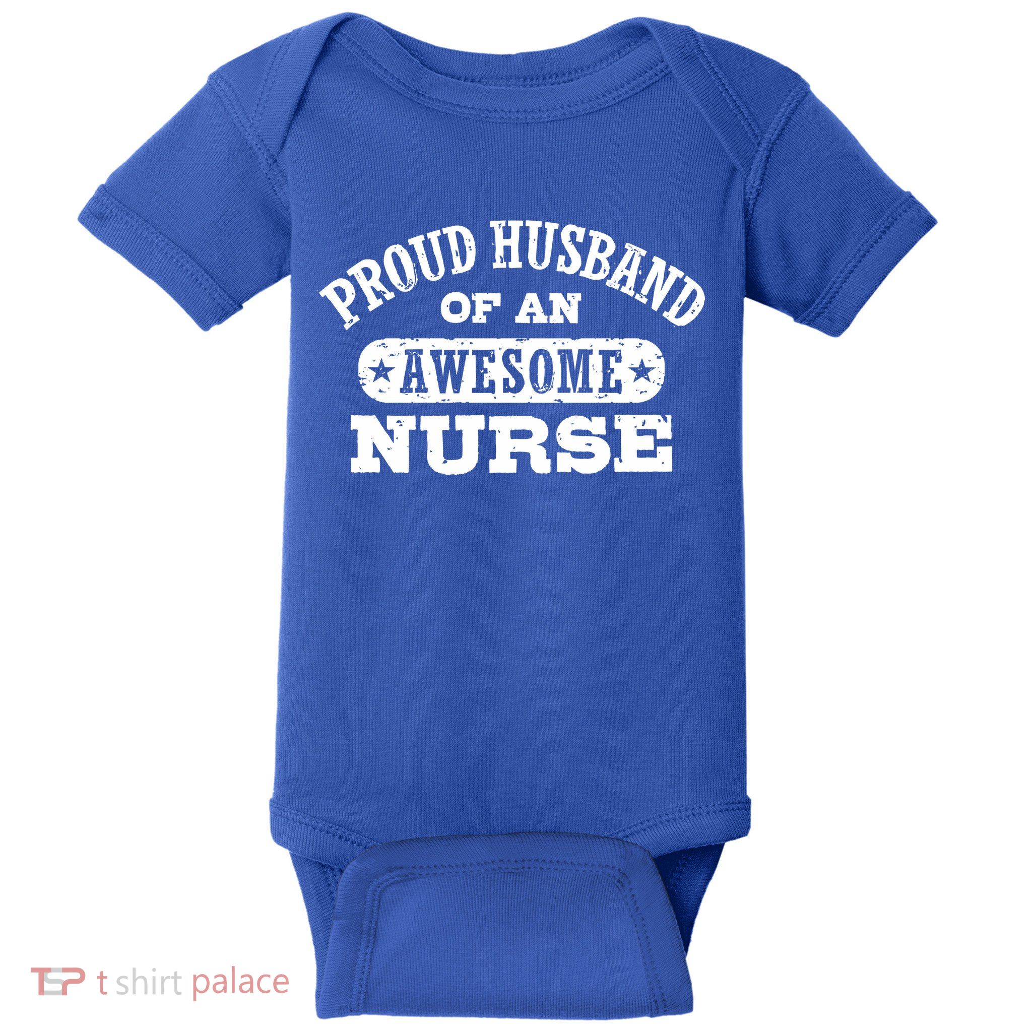 Proud Husband Of An Awesome Nurse Baby Bodysuit