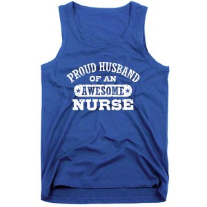 Proud Husband Of An Awesome Nurse Tank Top