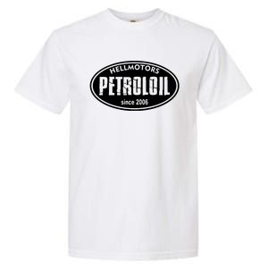 Petroloil Hellmotors Garment-Dyed Heavyweight T-Shirt