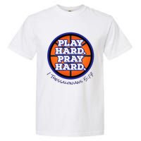 Play Hard. Pray Hard. Basketball Garment-Dyed Heavyweight T-Shirt