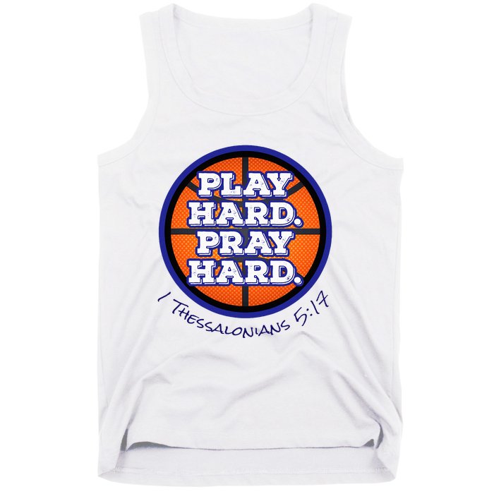 Play Hard. Pray Hard. Basketball Tank Top