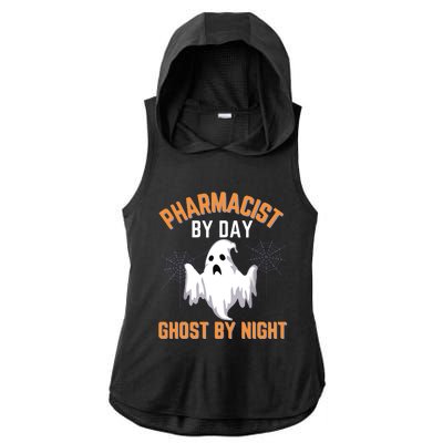 Pharmacist Halloween Pharmacist By Day Ghost By Night Ladies PosiCharge Tri-Blend Wicking Draft Hoodie Tank