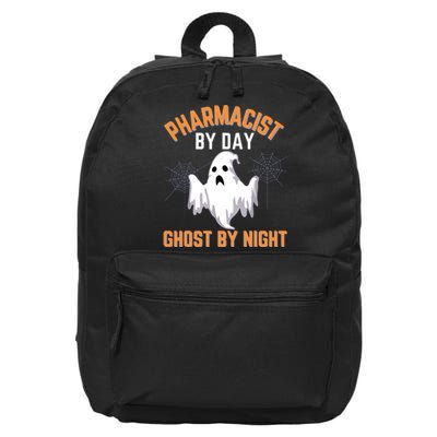 Pharmacist Halloween Pharmacist By Day Ghost By Night 16 in Basic Backpack