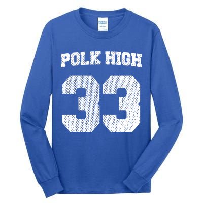 Polk High Tall Long Sleeve T-Shirt
