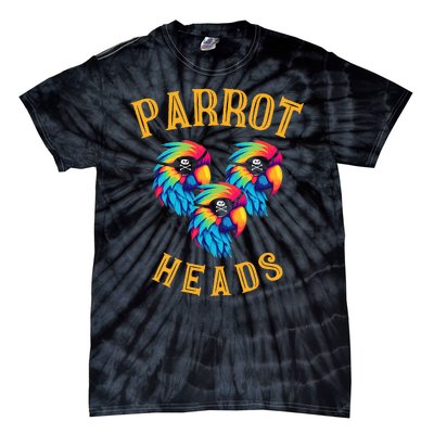 Parrot Heads Parrot Pirates Relax Vacation Tie-Dye T-Shirt