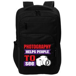 Photography Helps People To See Impact Tech Backpack