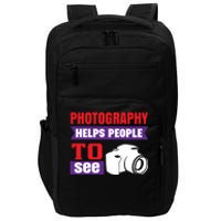 Photography Helps People To See Impact Tech Backpack