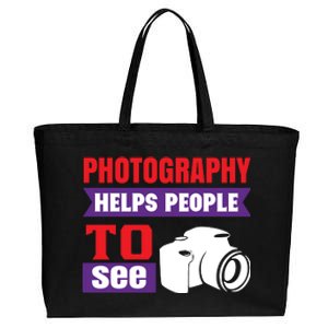 Photography Helps People To See Cotton Canvas Jumbo Tote