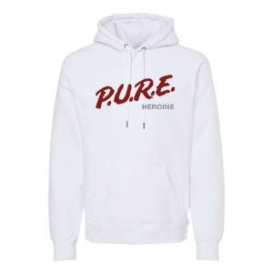 Pure Heroine Premium Hoodie