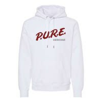 Pure Heroine Premium Hoodie