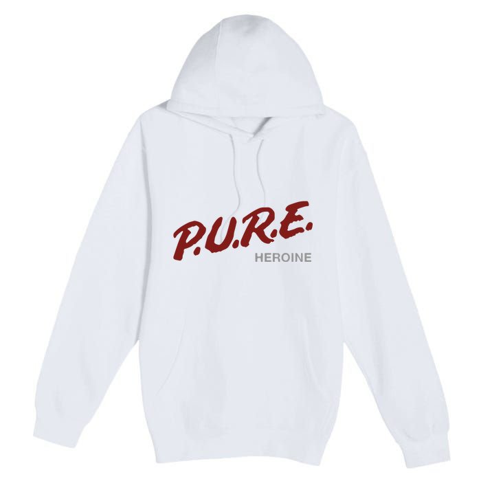 Pure Heroine Premium Pullover Hoodie