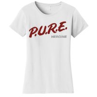 Pure Heroine Women's T-Shirt