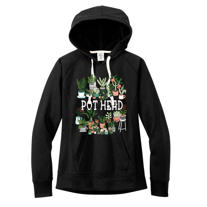 Pot Head Plant Lover GiftCrazy Plant Lady Plant Mom Women's Fleece Hoodie