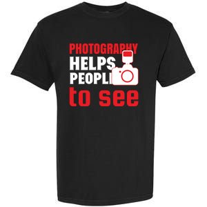 Photography Helps People To See Garment-Dyed Heavyweight T-Shirt