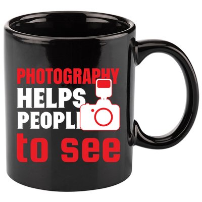 Photography Helps People To See 11oz C Handle Ceramic Mug