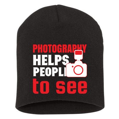 Photography Helps People To See Short Acrylic Beanie