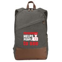 Photography Helps People To See Cotton Canvas Backpack