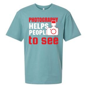 Photography Helps People To See Sueded Cloud Jersey T-Shirt