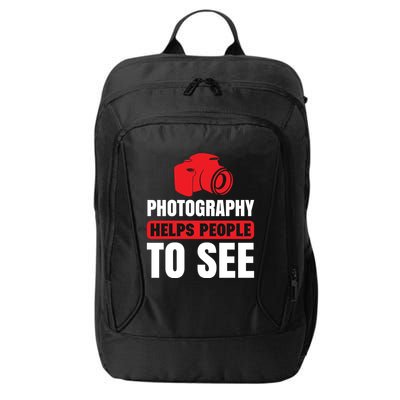 Photography Helps People To See City Backpack