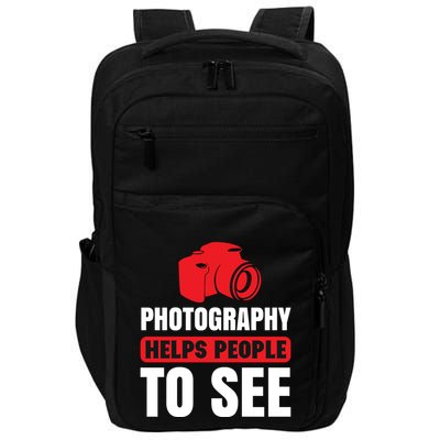 Photography Helps People To See Impact Tech Backpack