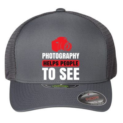 Photography Helps People To See Flexfit Unipanel Trucker Cap