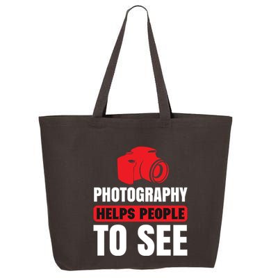 Photography Helps People To See 25L Jumbo Tote