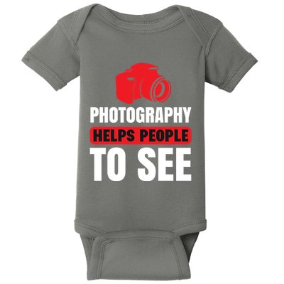 Photography Helps People To See Baby Bodysuit