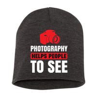 Photography Helps People To See Short Acrylic Beanie