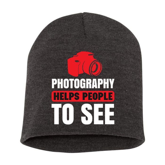 Photography Helps People To See Short Acrylic Beanie