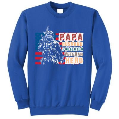 Papa Husband Protector Veteran Retired Soldier Great Gift Sweatshirt