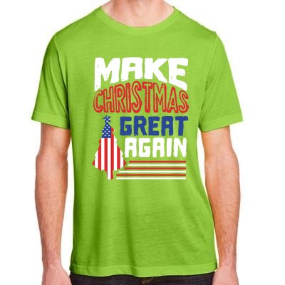 Patriotic Holiday Quote Make Christmas Great Again Great Gift Adult ChromaSoft Performance T-Shirt