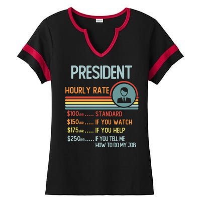 President Hourly Rate Gift Retro Job Title Gift Ladies Halftime Notch Neck Tee