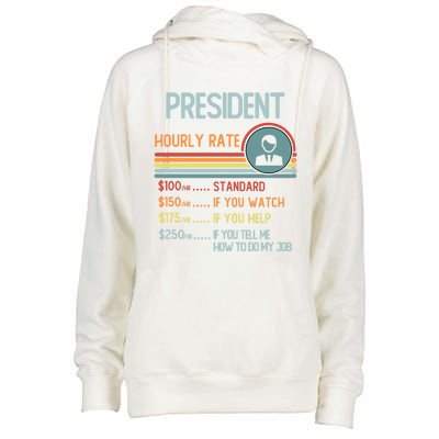 President Hourly Rate Gift Retro Job Title Gift Womens Funnel Neck Pullover Hood