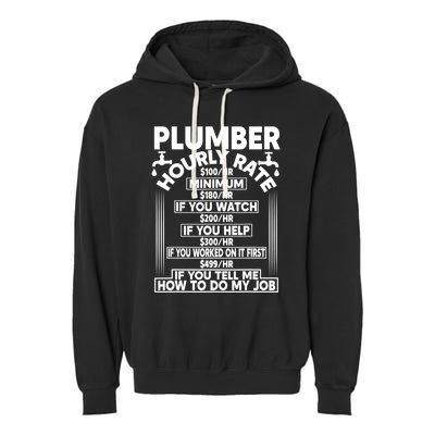 Plumber Hourly Rate Garment-Dyed Fleece Hoodie