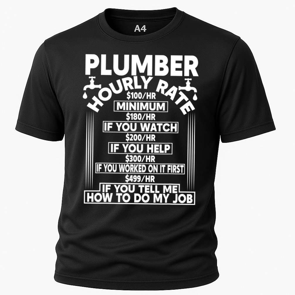 Plumber Hourly Rate Cooling Performance Crew T-Shirt