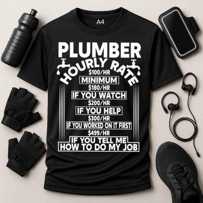Plumber Hourly Rate Cooling Performance Crew T-Shirt