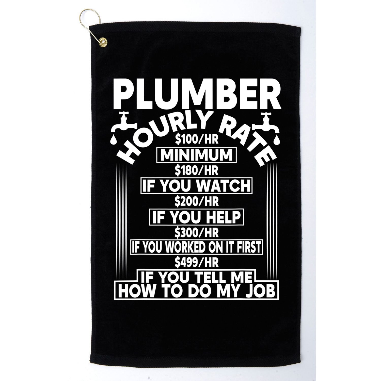 Plumber Hourly Rate Golf Towel