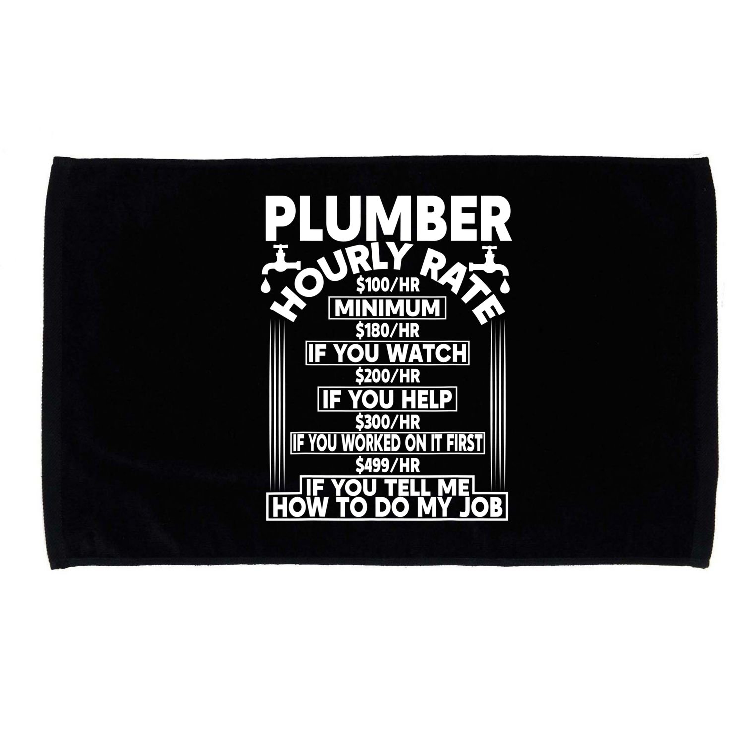 Plumber Hourly Rate Microfiber Hand Towel