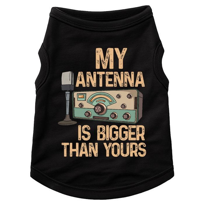 Pride Ham Radio Operator  My Antenna Isn Bigger Than Yours  Doggie Tank