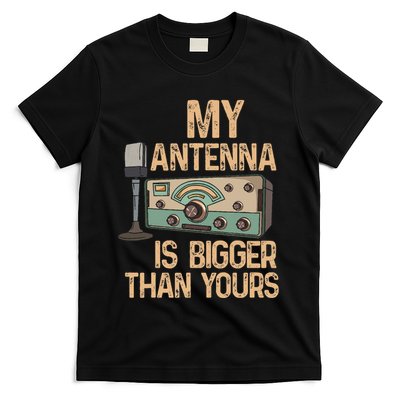 Pride Ham Radio Operator  My Antenna Isn Bigger Than Yours  T-Shirt
