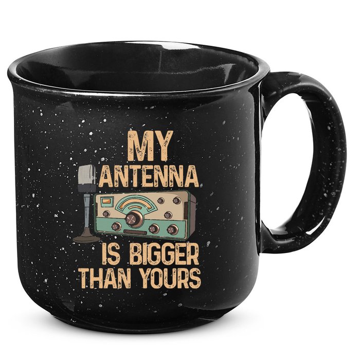 Pride Ham Radio Operator  My Antenna Isn Bigger Than Yours  15oz Campfire Ceramic Mug