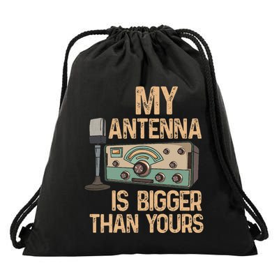 Pride Ham Radio Operator  My Antenna Isn Bigger Than Yours  Drawstring Bag