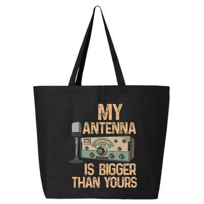 Pride Ham Radio Operator  My Antenna Isn Bigger Than Yours  25L Jumbo Tote