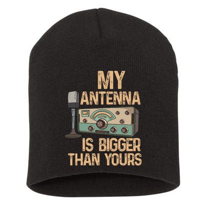 Pride Ham Radio Operator  My Antenna Isn Bigger Than Yours  Short Acrylic Beanie