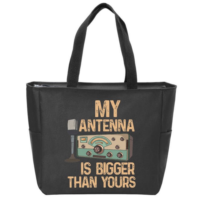 Pride Ham Radio Operator  My Antenna Isn Bigger Than Yours  Zip Tote Bag